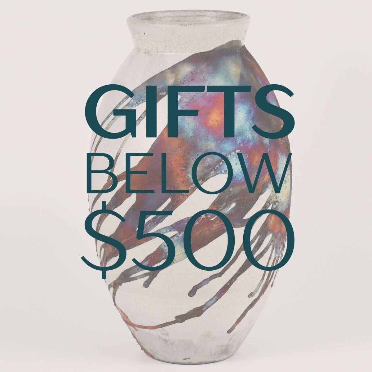 RAAQUU Pottery gifts below $500